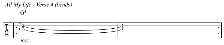 All My Life chords and TAB, verse 4 bends.