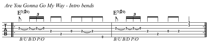 Are You Gonna Go My Way chords and TAB, intro with bends.