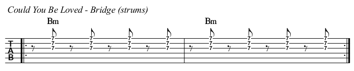 Could You Be Loved chords and TAB, bridge trummed.