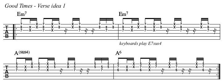 Good Times chords and TAB, verse idea 1.