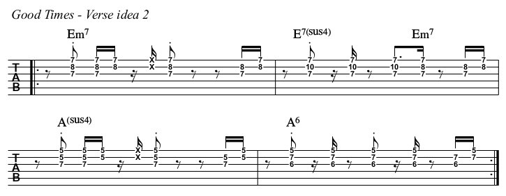 Good Times chords and TAB, verse idea 2.
