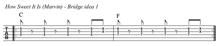 How Sweet It Is (To Be Loved By You) Marvin Gaye chords and TAB, bridge idea 1.