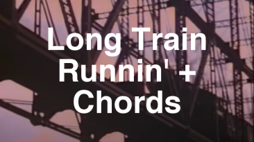 Long Train Runnin' Chords lesson.