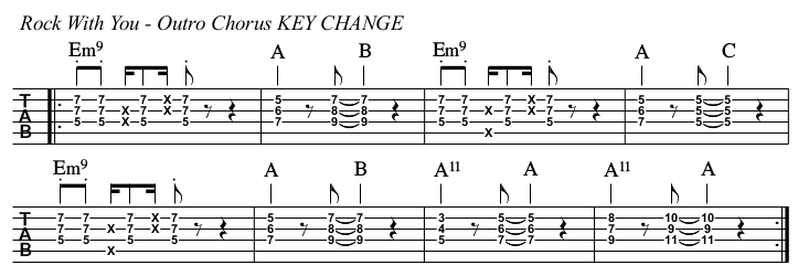 Rock With You chords and TAB, key change outro chorus.