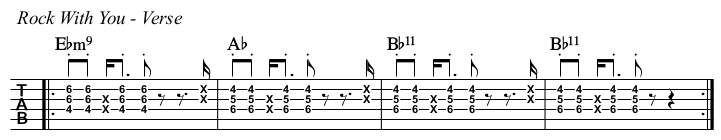 Rock With You chords and TAB, verse.