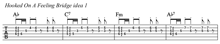 Hooked On A Feeling chords and TAB, bridge idea 1.