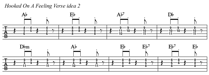 Hooked On A Feeling chords and TAB, verse idea 2.