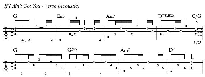 If I Ain't Got You chords and TAB acoustic, verse.