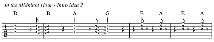 In the Midnight Hour chords and TAB, intro idea 2.