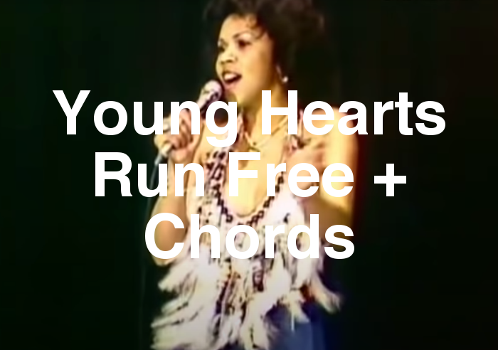 Young Hearts Run Free Chords | Candi Staton Guitar Lesson - Spy Tunes