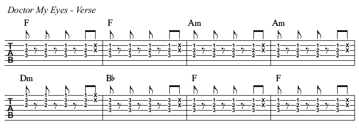 Doctor My Eyes chords and TAB, verse.